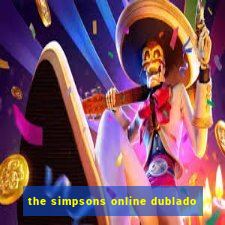 the simpsons online dublado